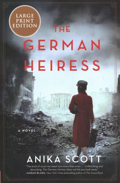 The German heiress : a novel / Anika Scott.