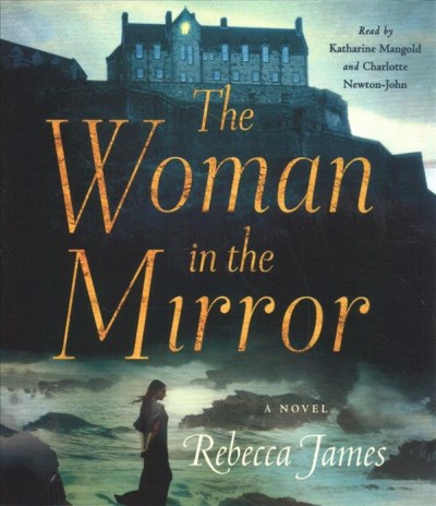 The woman in the mirror / Rebecca James.