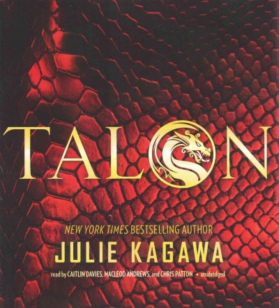 Talon [sound recording] / by Julie Kagawa.