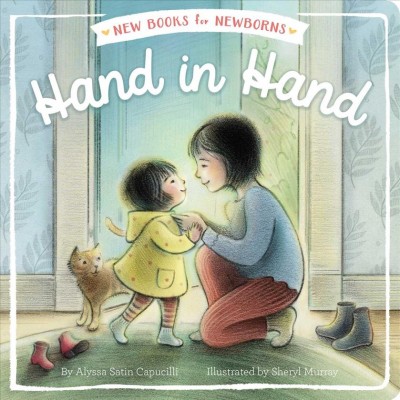 Hand in hand / by Alyssa Satin Capucilli ; illustrated by Sheryl Murray.