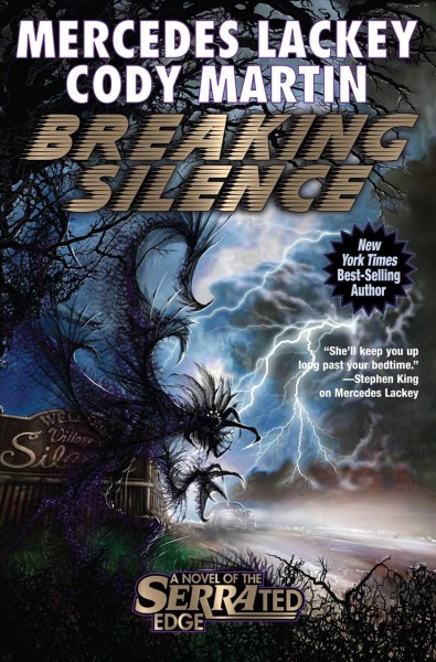 Breaking silence / Mercedes Lackey and Cody Martin.