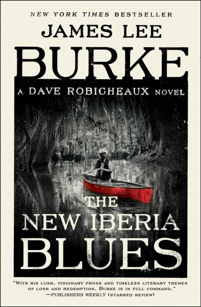 The New Iberia blues / James Lee Burke.