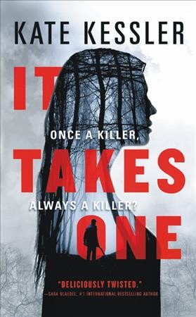 It takes one : an Audrey Harte novel / Kate Kessler.