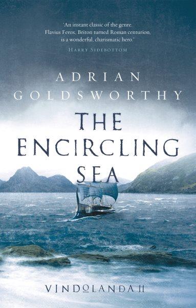 The encircling sea / Adrian Goldsworthy.