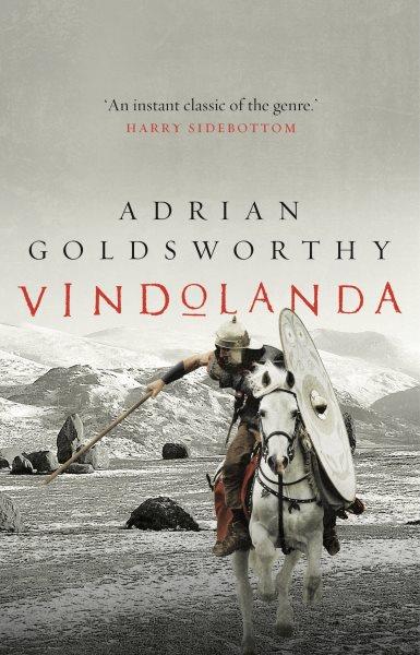 Vindolanda / Adrian Goldsworthy.