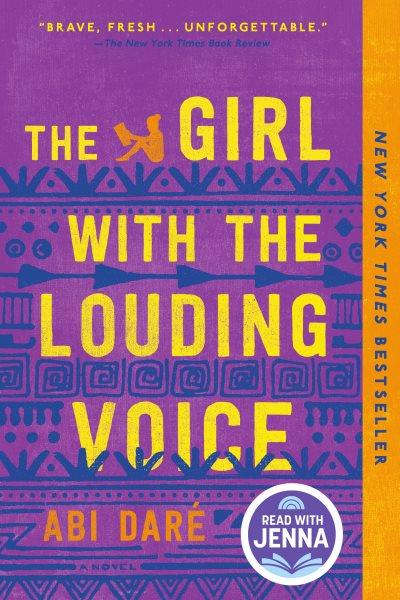 The girl with the louding voice : a novel / Abi Daré.