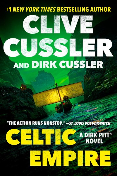 Celtic empire / Clive Cussler and Dirk Cussler.