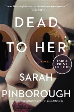 Dead to her : a novel / Sarah Pinborough.
