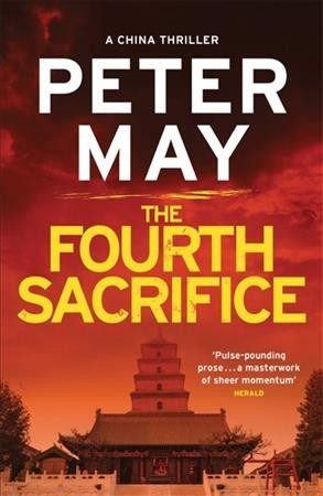 The fourth sacrifice / Peter May.