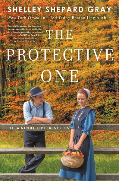 The protective one / Shelley Shepard Gray.