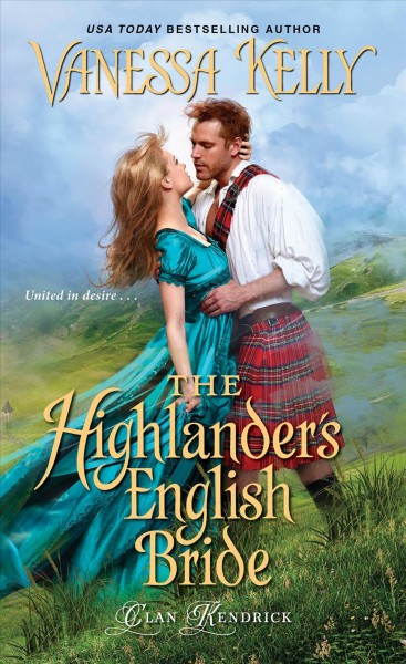 The Highlander's English bride / Vanessa Kelly.