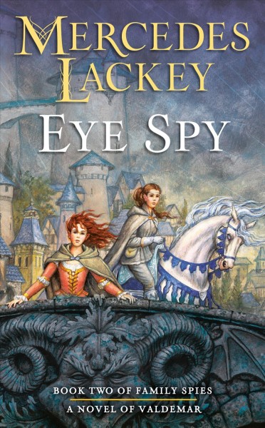 Eye spy / Mercedes Lackey.