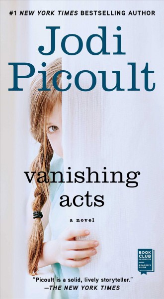 Vanishing Acts / Jodie Picoult.