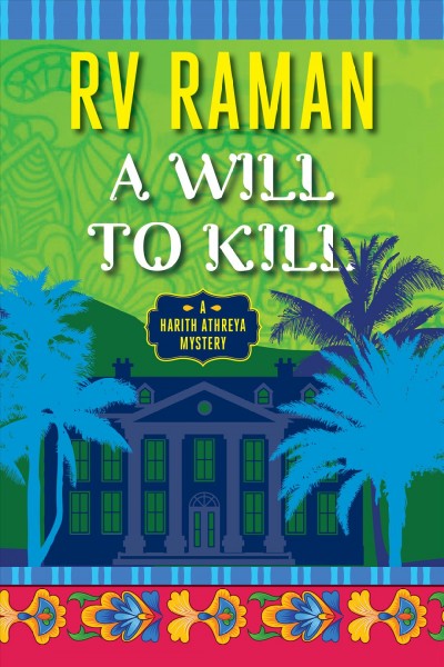 A will to kill / RV Raman.