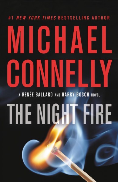 The night fire [sound recording] / Michael Connelly.