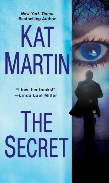 The secret / Kat Martin.