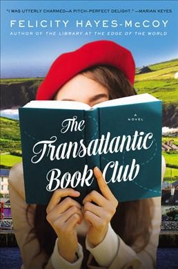 The transatlantic book club.  Felicity Hayes-McCoy.