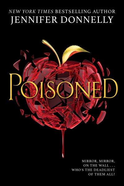 Poisoned [electronic resource]. Donnelly Jennifer.