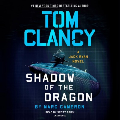 Tom Clancy shadow of the dragon [sound recording] / Marc Cameron.