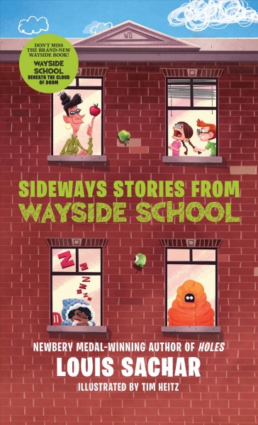 Sideways stories from Wayside School / Louis Sachar ; illustrated by Tim Heitz.