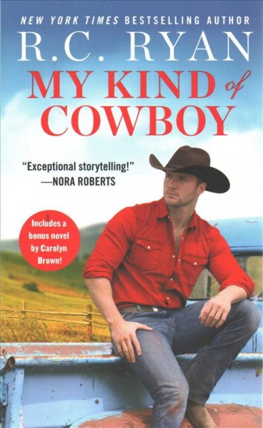 My kind of cowboy / R.C. Ryan.