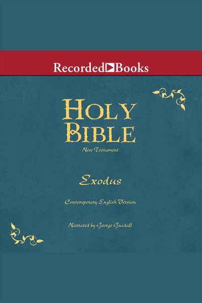 Holy bible--exodus volume 2 [electronic resource]. Various.