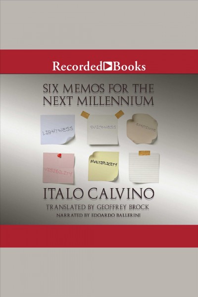 Six memos for the next millennium [electronic resource]. Calvino Italo.