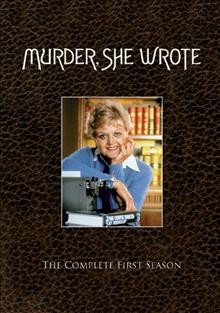 Murder, she wrote. The complete first season [videorecording].