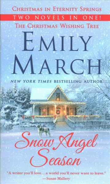 Snow angel season / Emily March.