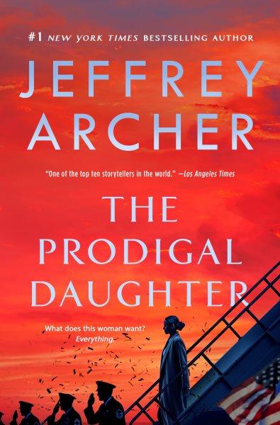 The prodigal daughter / Jeffrey Archer.