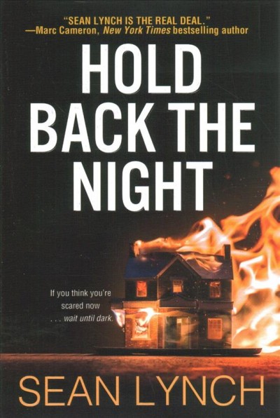 Hold back the night / Sean Lynch.