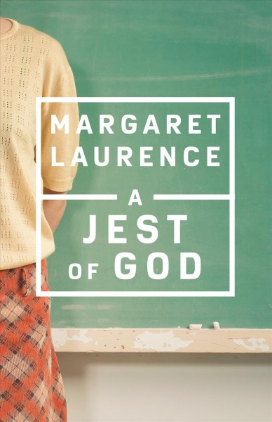 A jest of God / Margaret Laurence.