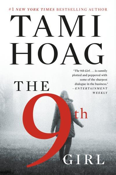The 9th girl / Tami Hoag.
