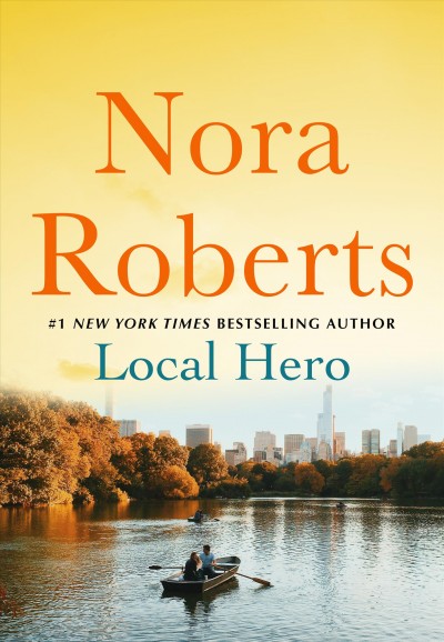 Local Hero / Nora Roberts.