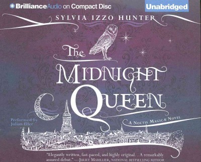 The midnight queen [sound recording] : Sylvia Izzo Hunter.