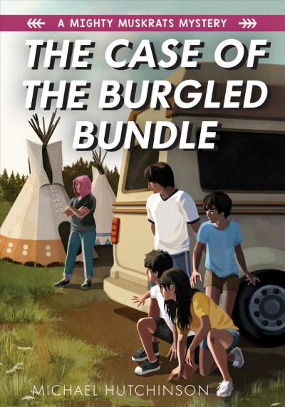The case of the burgled bundle / Michael Hutchinson.