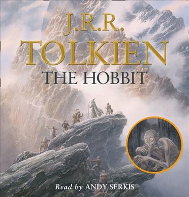 The hobbit [sound recording] / J.R.R. Tolkien.