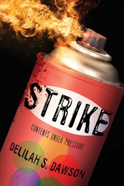 Strike / Delilah S. Dawson.