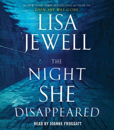 The night she disappeared / Lisa Jewell.