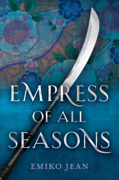 Empress of all seasons / by Emiko Jean.