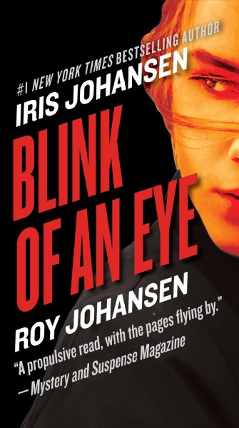 Blink of an eye / Iris Johansen, Roy Johansen.