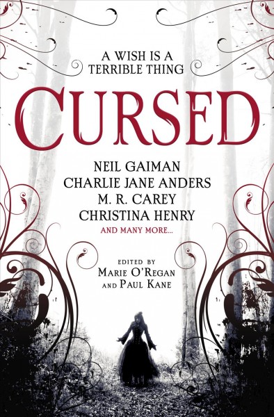 Cursed / edited by Marie O'Regan and Paul Kane.