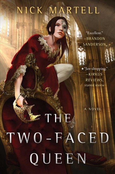 The two-faced queen : a novel / Nick Martell.