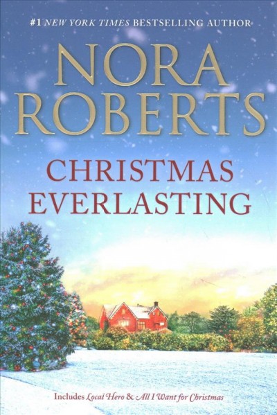 Christmas everlasting / Nora Roberts.