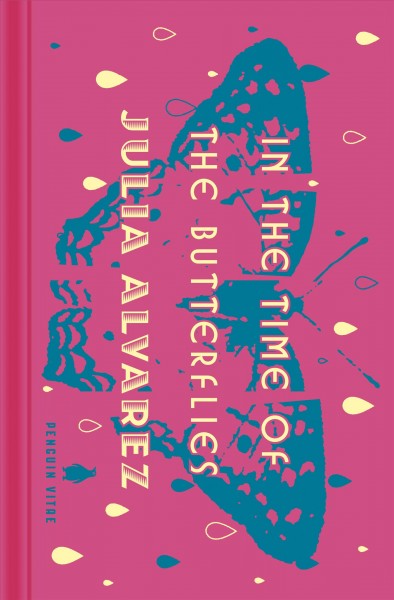 In the time of the butterflies / Julia Alvarez ; foreword by Maxine Hong Kingston.