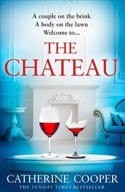 The chateau / Catherine Cooper.