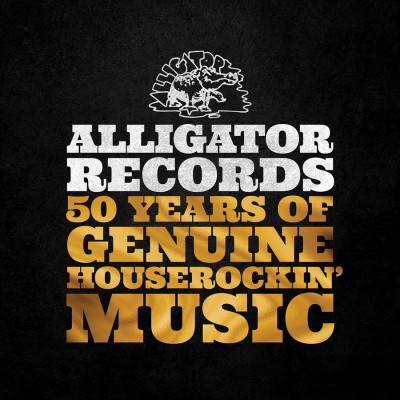 Alligator Records : 50 years of genuine houserockin' music.