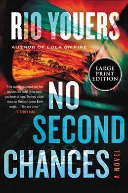 No second chances : a novel / Rio Youers. 