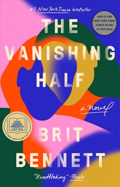 The vanishing half / Brit Bennett.
