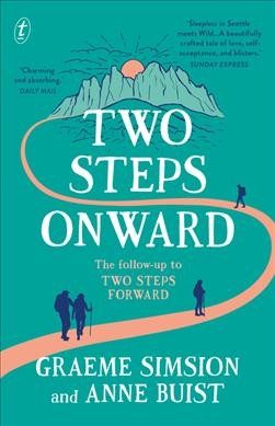 Two steps onward / Graeme Simsion and Anne Buist.